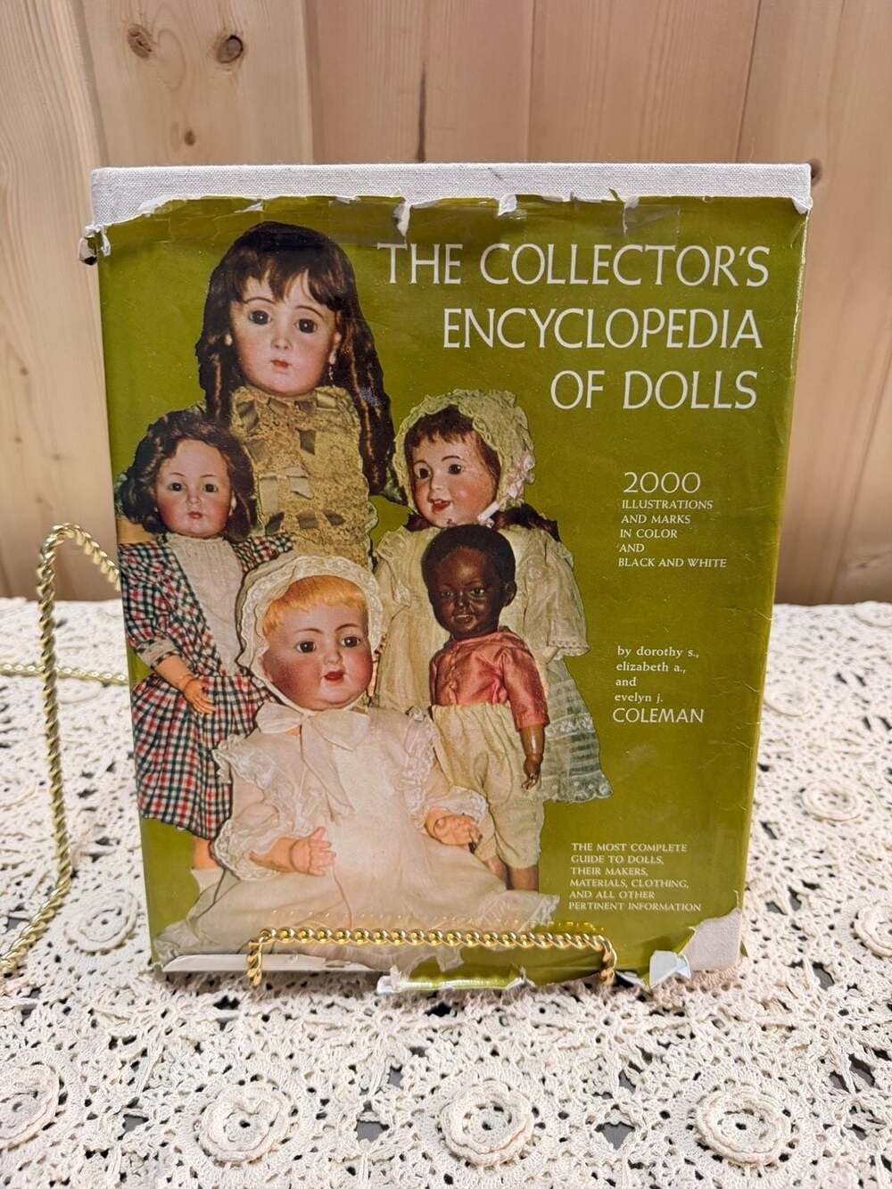 The Collector's Encyclopedia Of Dolls By Dorothy S Coleman Hardcover